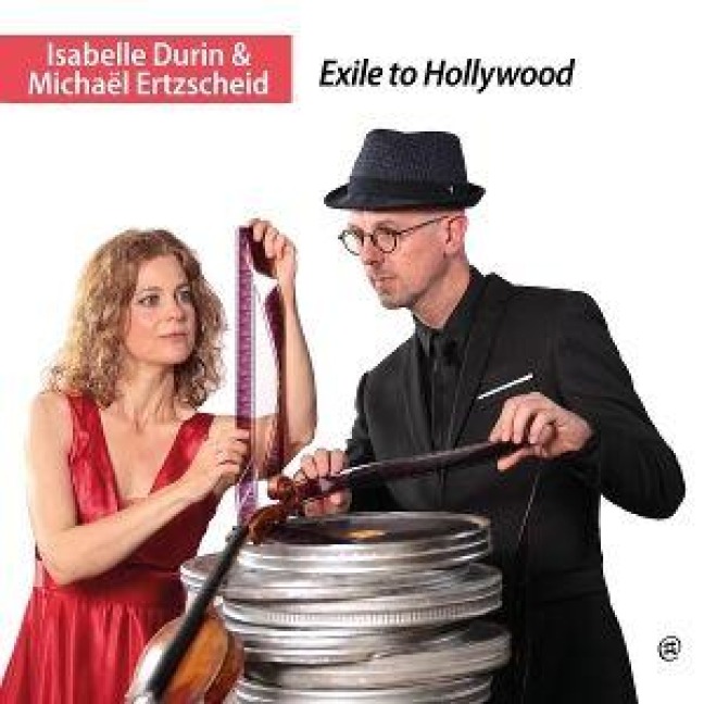 Exile to Hollywood - MichaEl Ertzscheid Isabelle Durin