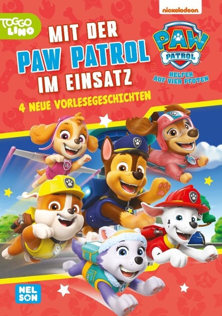 PAW Patrol Geschichtenbuch: Mit der PAW Patrol im Einsatz - 