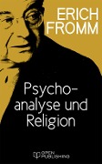 Cover-Bild zum Titel 'Psychoanalyse und Religion' von 'Erich Fromm'