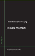 Cover-Bild zum Titel 'In statu nascendi' von ''