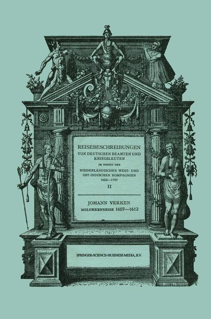 Molukken-Reise 1607-1612 - Johann Verken