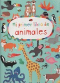 Mi primer libro de animales - Nastja Holtfreter