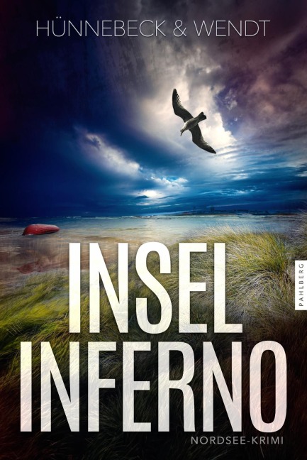 Inselinferno - Marcus Hünnebeck, Kirsten Wendt