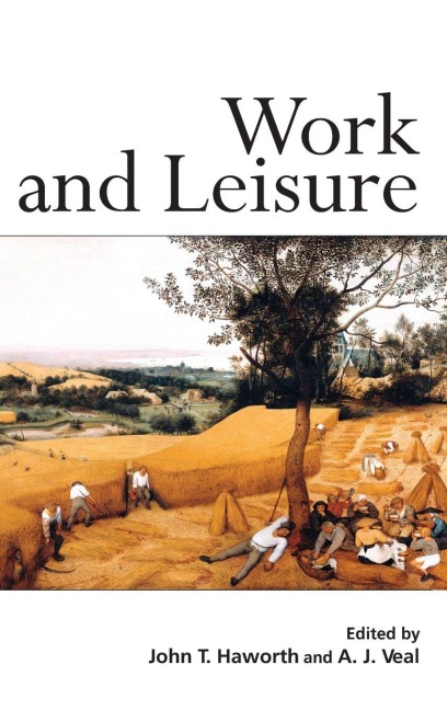 Work and Leisure - 