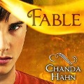 Cover-Bild zum Titel 'Fable Lib/E' von 'Chanda Hahn'