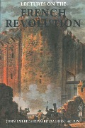 Cover-Bild zum Titel 'Lectures on the French Revolution' von 'John Emerich Edward Dalberg Acton'