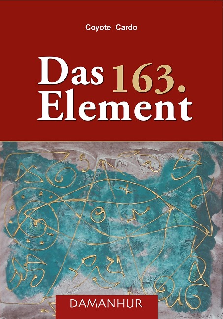 Das 163. Element - Coyote Cardo (Mario Faruolo)