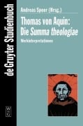 Cover-Bild zum Titel 'Thomas von Aquin: Die Summa theologiae' von ''