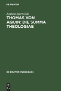 Cover-Bild zum Titel 'Thomas von Aquin: Die Summa theologiae' von ''
