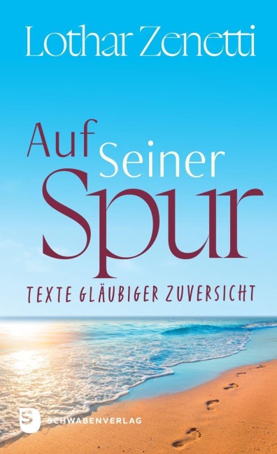 Auf Seiner Spur - Lothar Zenetti