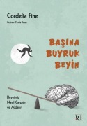 Cover-Bild zum Titel 'Basina Buyruk Beyin' von 'Cordelia Fine'