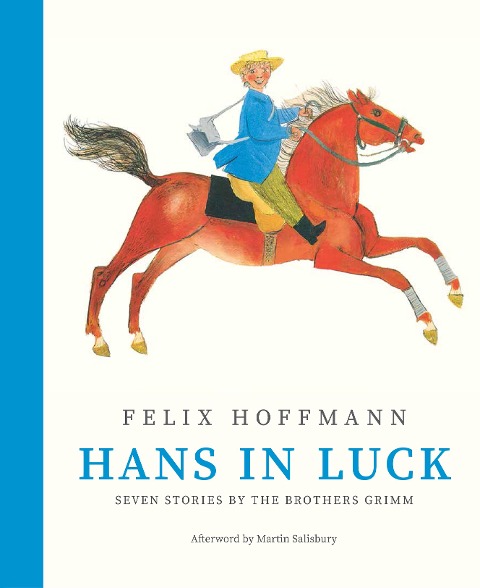 Hans in Luck - Brothers Grimm