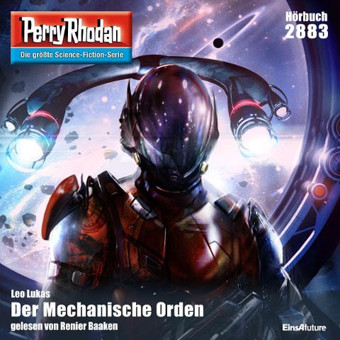 Perry Rhodan 2883: Der Mechanische Orden - Leo Lukas