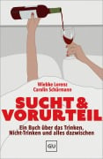 Cover-Bild zum Titel 'Sucht & Vorurteil' von 'Carolin Schürmann, Wiebke Lorenz'