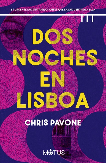 Dos noches en Lisboa - Chris Pavone