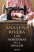 Cover-Bild zum Titel 'Las herederas de la Singer' von 'Ana Lena Rivera'