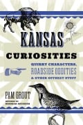 Cover-Bild zum Titel 'Kansas Curiosities' von 'Deborah Bouziden'