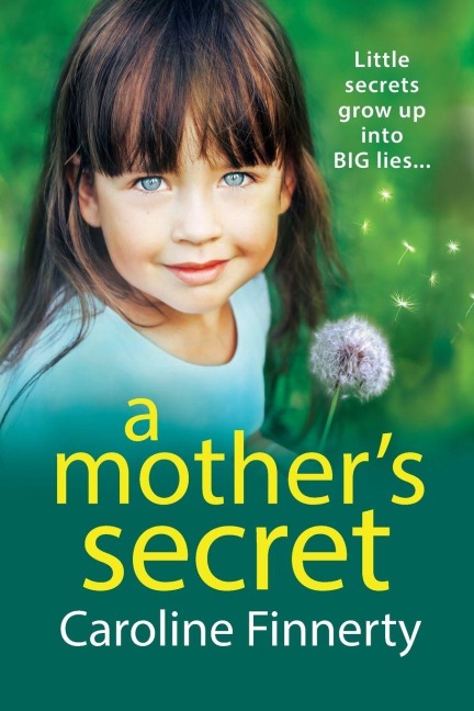 A Mother's Secret - Caroline Finnerty