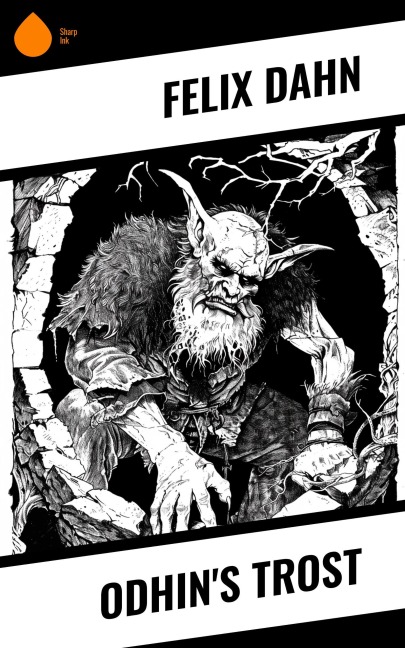 Odhin's Trost - Felix Dahn