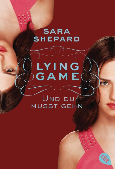 Lying Game - Und du musst gehn - Sara Shepard