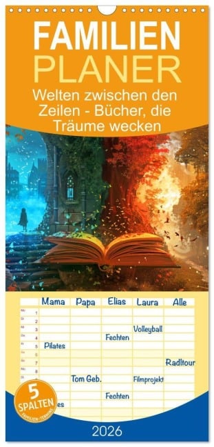 Familienplaner 2026 - Welten zwischen den Zeilen - Bücher, die Träume wecken mit 5 Spalten (Wandkalender, 21 x 45 cm) CALVENDO - Rupert Kowalski