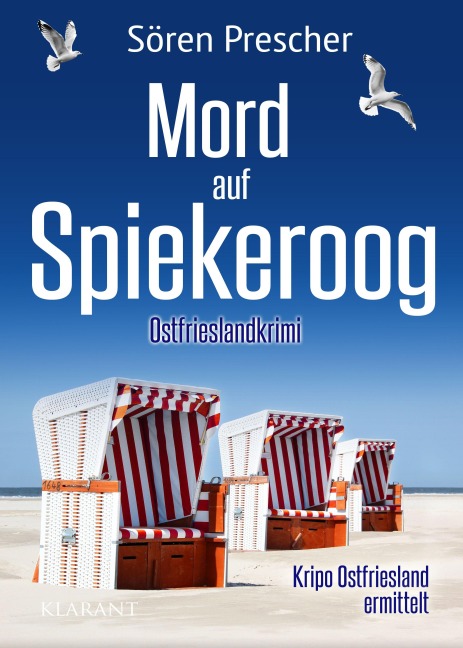 Mord auf Spiekeroog. Ostfrieslandkrimi - Spiekeroog Krimi - Nordseekrimi - Sören Prescher
