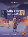  Gauner sind unser Geschäft