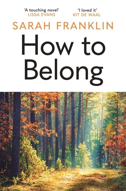 How to Belong - Sarah Franklin