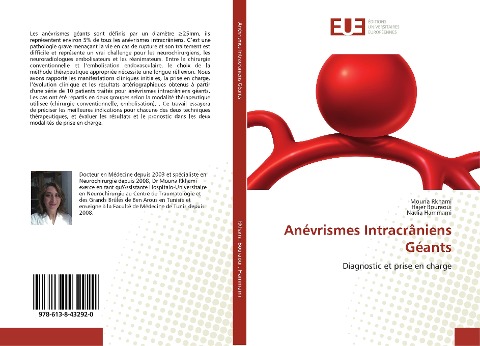 Anévrismes Intracrâniens Géants - Mouna Rkhami, Hajer Bouraoui, Nadia Hammami