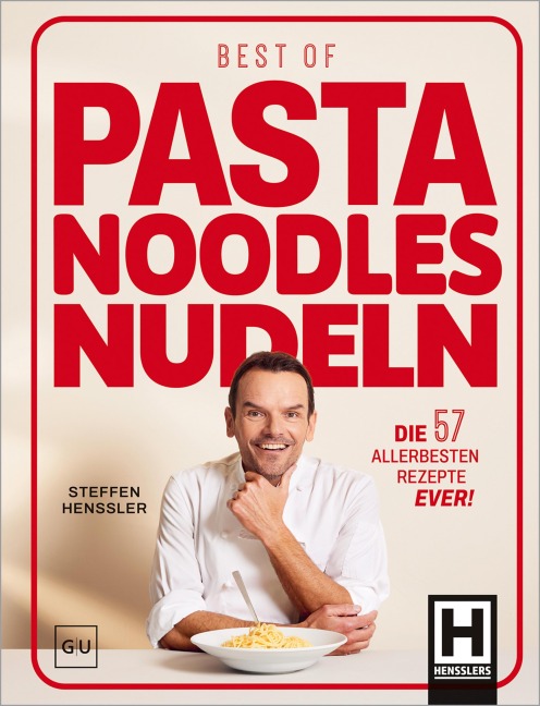 Best of Pasta Noodles Nudeln - Steffen Henssler