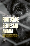 Proteção e Bem-Estar Animal - João Pedro Gurgel
