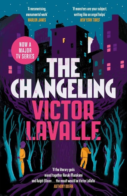 The Changeling - Victor Lavalle