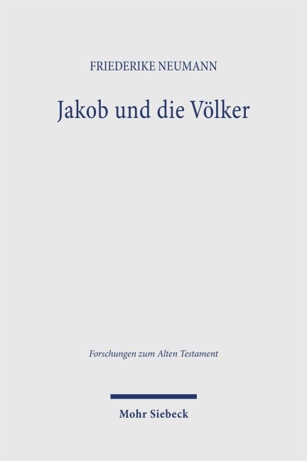 Jakob und die Völker - Friederike Neumann