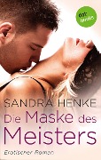 Die Maske des Meisters - Sandra Henke