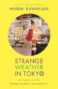 Cover-Bild zum Titel 'Strange Weather in Tokyo' von 'Hiromi Kawakami'
