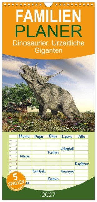 Familienplaner 2027 - Dinosaurier. Urzeitliche Giganten mit 5 Spalten (Wandkalender, 21 x 45 cm) CALVENDO - Elisabeth Stanzer