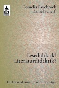 Cover-Bild zum Titel 'Lesedidaktik? Literaturdidaktik?' von 'Cornelia Rosebrock, Daniel Scherf'