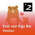 Cover-Bild zum Titel 'Emil und Olga Bär: Hausbau' von 'Christa Kemper'
