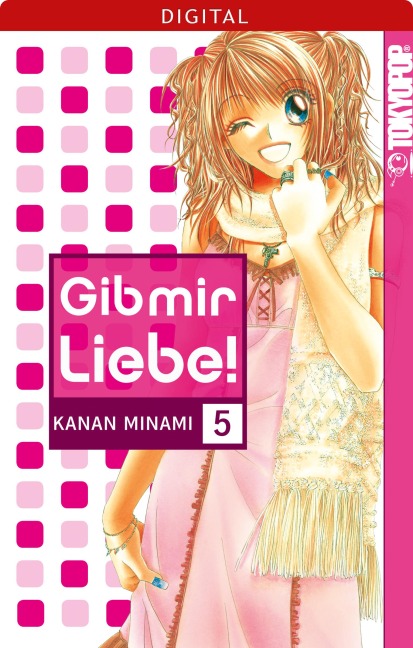 Gib mir Liebe! 05 - Kanan Minami
