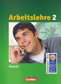 Arbeit/Wirtschaft 8.-10. Schuljahr. Arbeitslehre Schülerbuch. Sekundarstufe I. Hessen - Renate Harter-Meyer, Heinrich Meyer