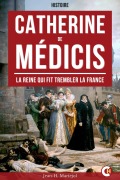 Cover-Bild zum Titel 'Catherine de Médicis' von 'Jean-H. Mariejol'
