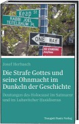 Cover-Bild zum Titel 'Die Strafe Gottes und seine Ohnmacht im Dunkeln der Geschichte' von 'Josef Herbasch'