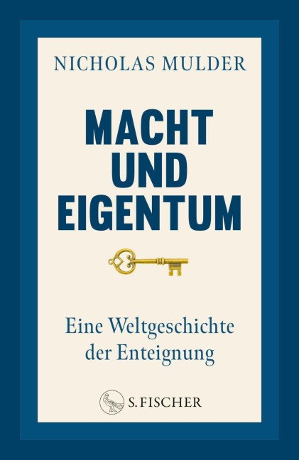 Macht und Eigentum - Nicholas Mulder