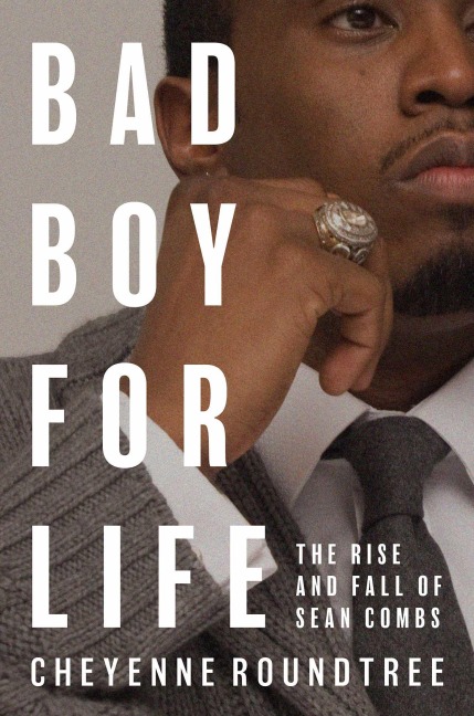 Bad Boy for Life - Cheyenne Roundtree