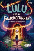 Cover-Bild zum Titel 'Lulu und die Glücksfunken: Die Suche nach dem großen Glück!' von 'Vivienne Stein'