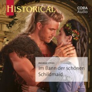 Cover-Bild zum Titel 'Im Bann der schönen Schildmaid' von 'Michelle Styles'