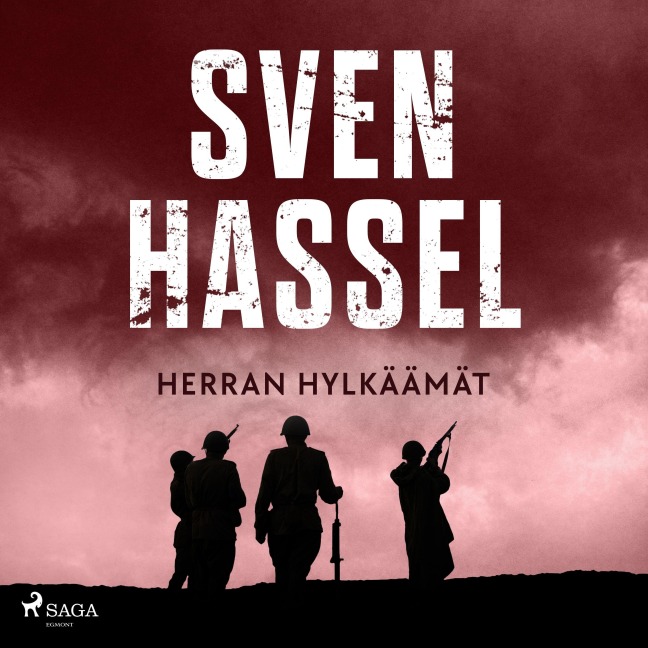 Herran hylkäämät - Sven Hassel