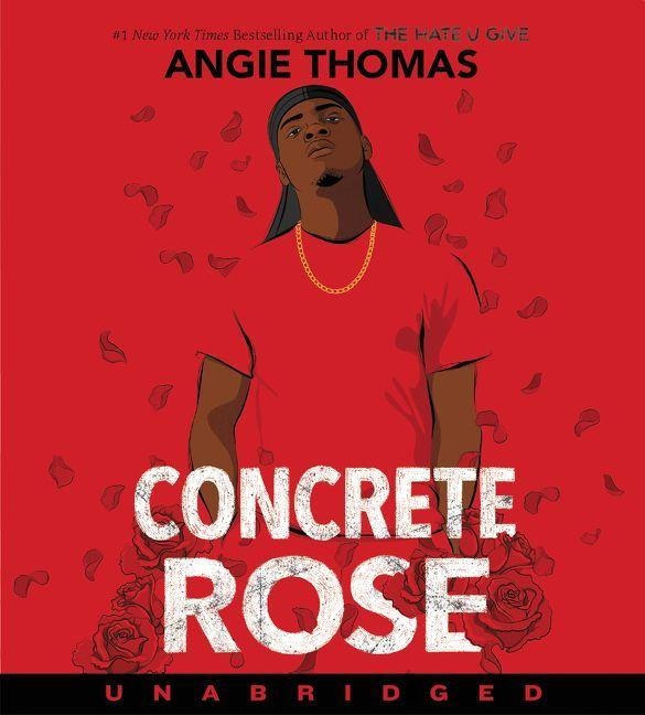 Concrete Rose - Angie Thomas