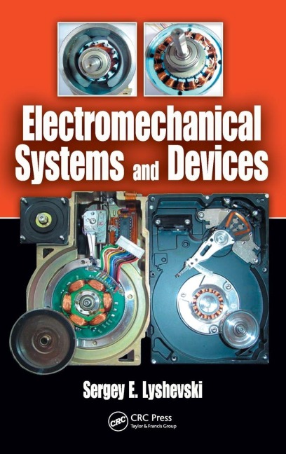 Electromechanical Systems and Devices - Sergey Edward Lyshevski