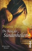 Cover-Bild zum Titel 'Die Reise der Sündenheilerin' von 'Melanie Metzenthin'